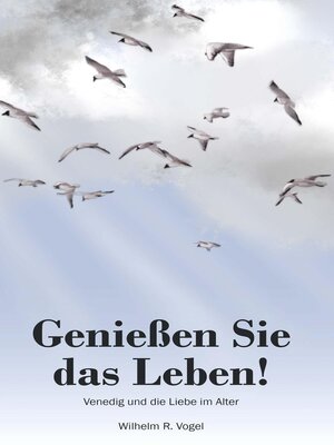 cover image of Genießen Sie das Leben!